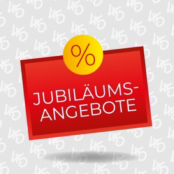 Jubiläumsangebote 45 Jahre